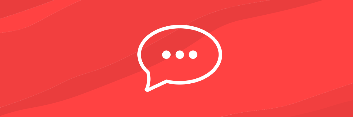 Pictogram of a white-outlined speech bubble against a red background.